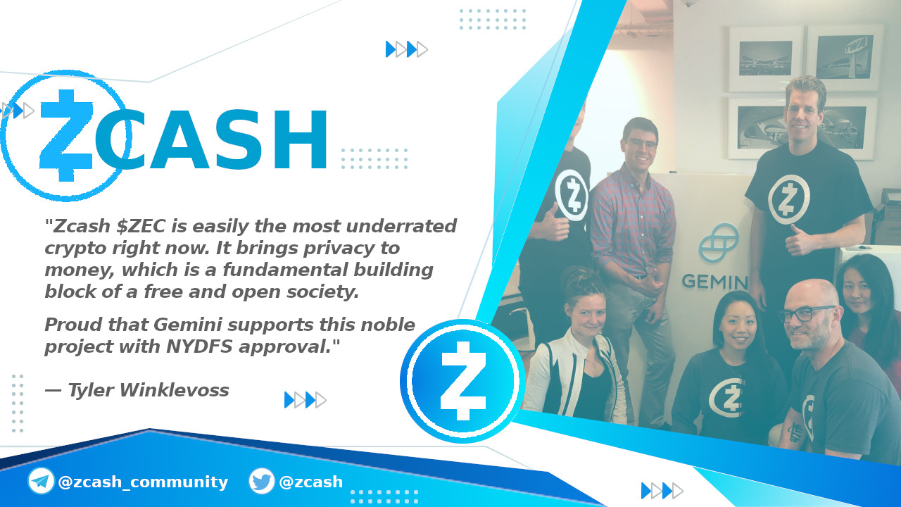 Zcash $ZEC is easily the most underrated crypto right now. It brings privacy to money, which is a fundamental building block of a free and open society. Proud that Gemini supports this noble project with NYDFS approval. — Tyler Winklevoss