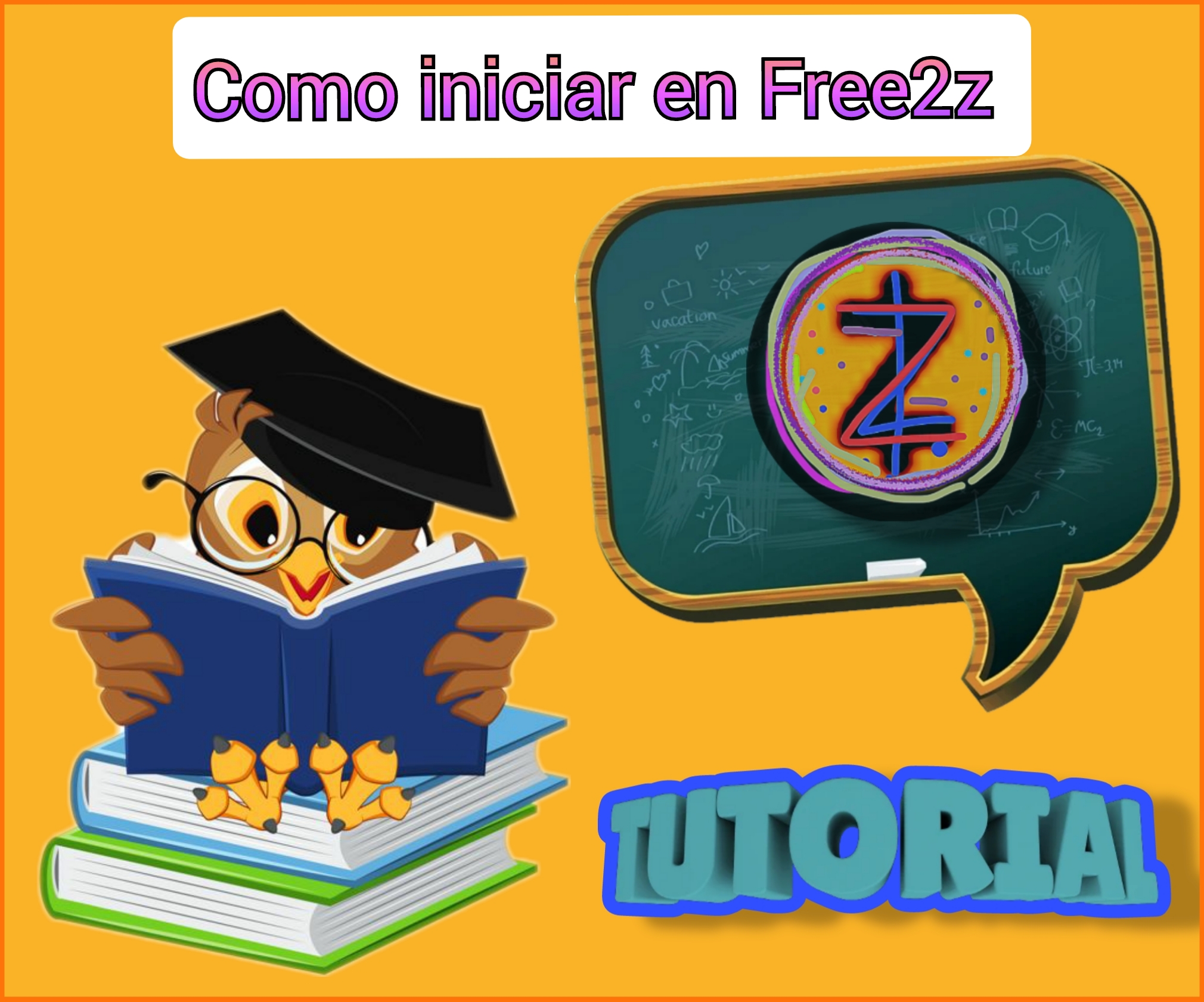Tutorial para comenzar en Free2z.