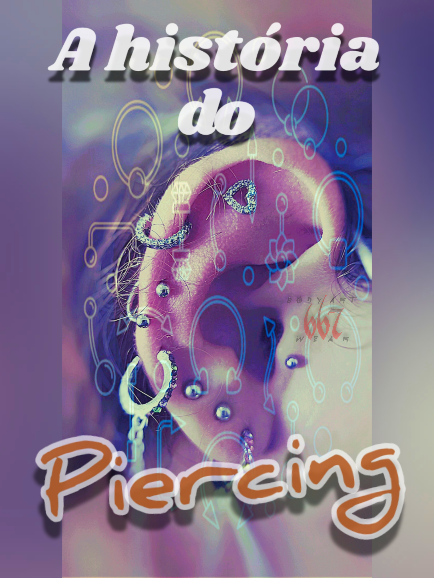 "Marcando a Pele, Transformando a História: Uma Abordagem Histórica sobre a Arte dos Piercings"