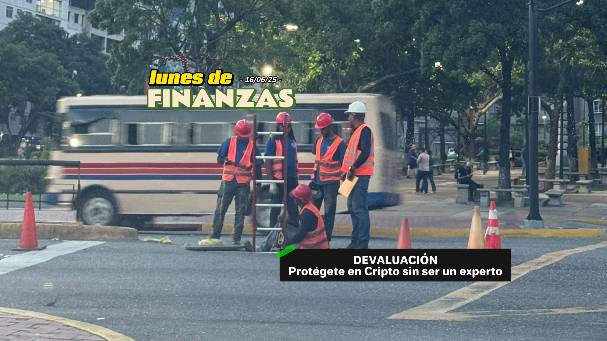 Criptos vs. Devaluación: lo que debes saber para proteger tu dinero | Lunes de Finanzas #011