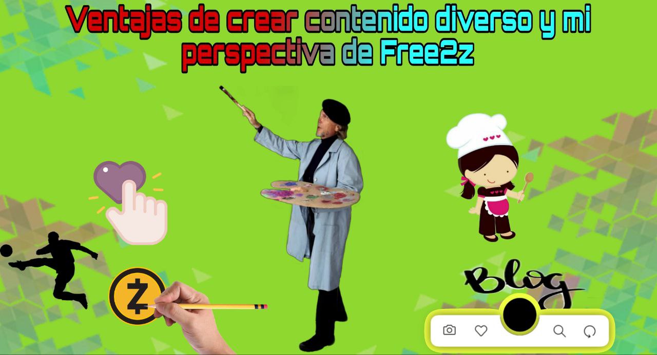 Opinión: Ventajas de crear contenido diverso y mi perspectiva de Free2z.