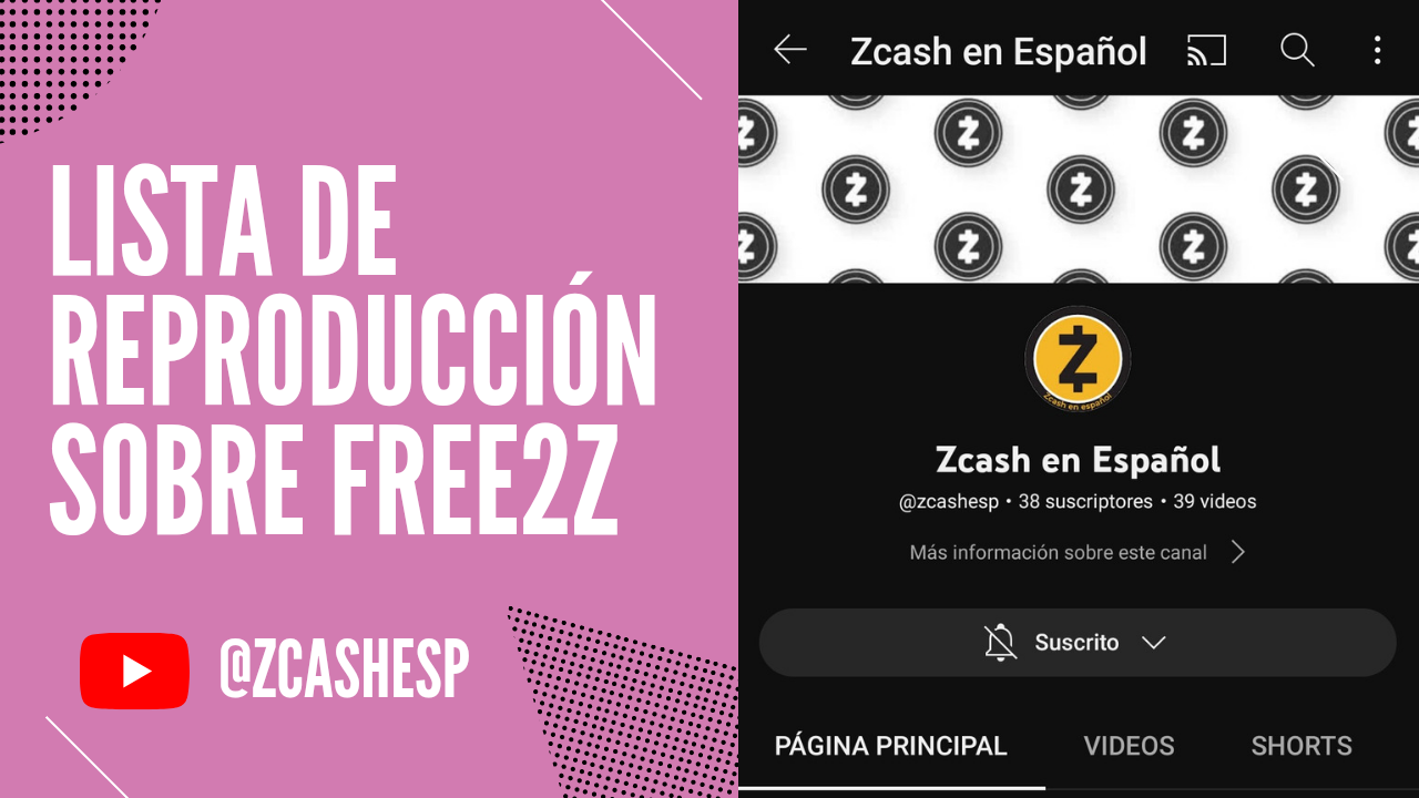 Zcash en Español: Free2Z