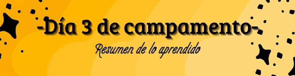 Aprendizajes del campamento"Generación Z"