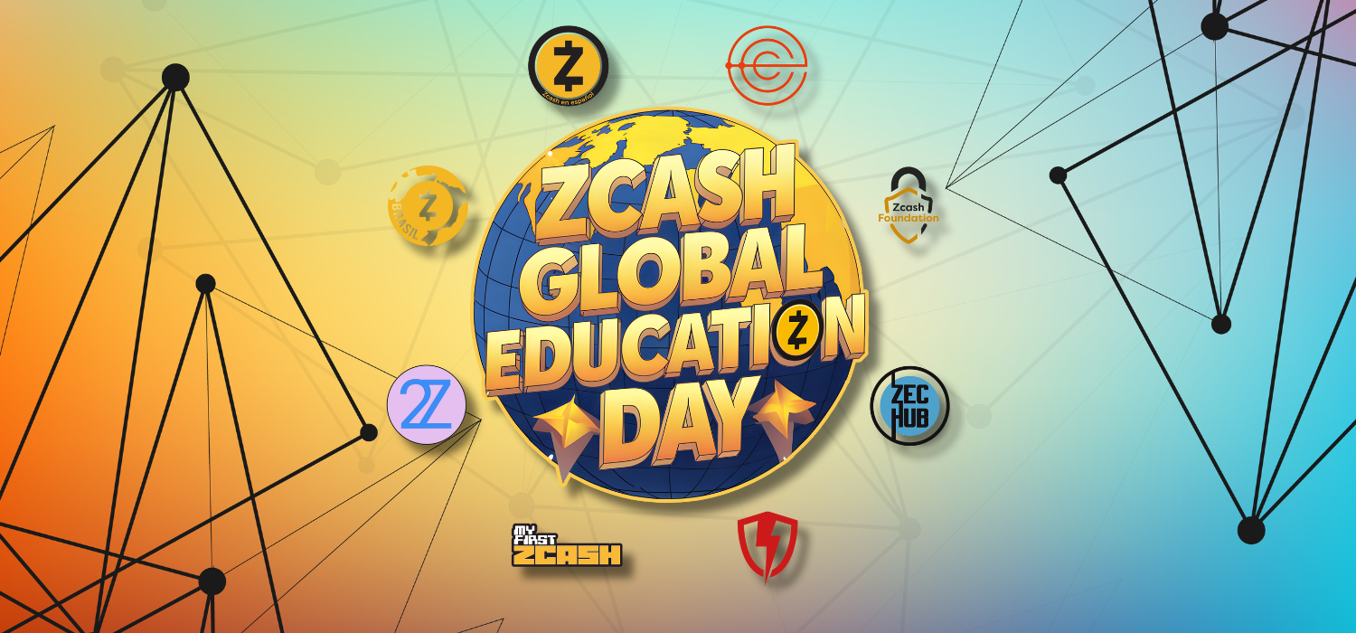 My first celebration with zcash, World zcash Education Day