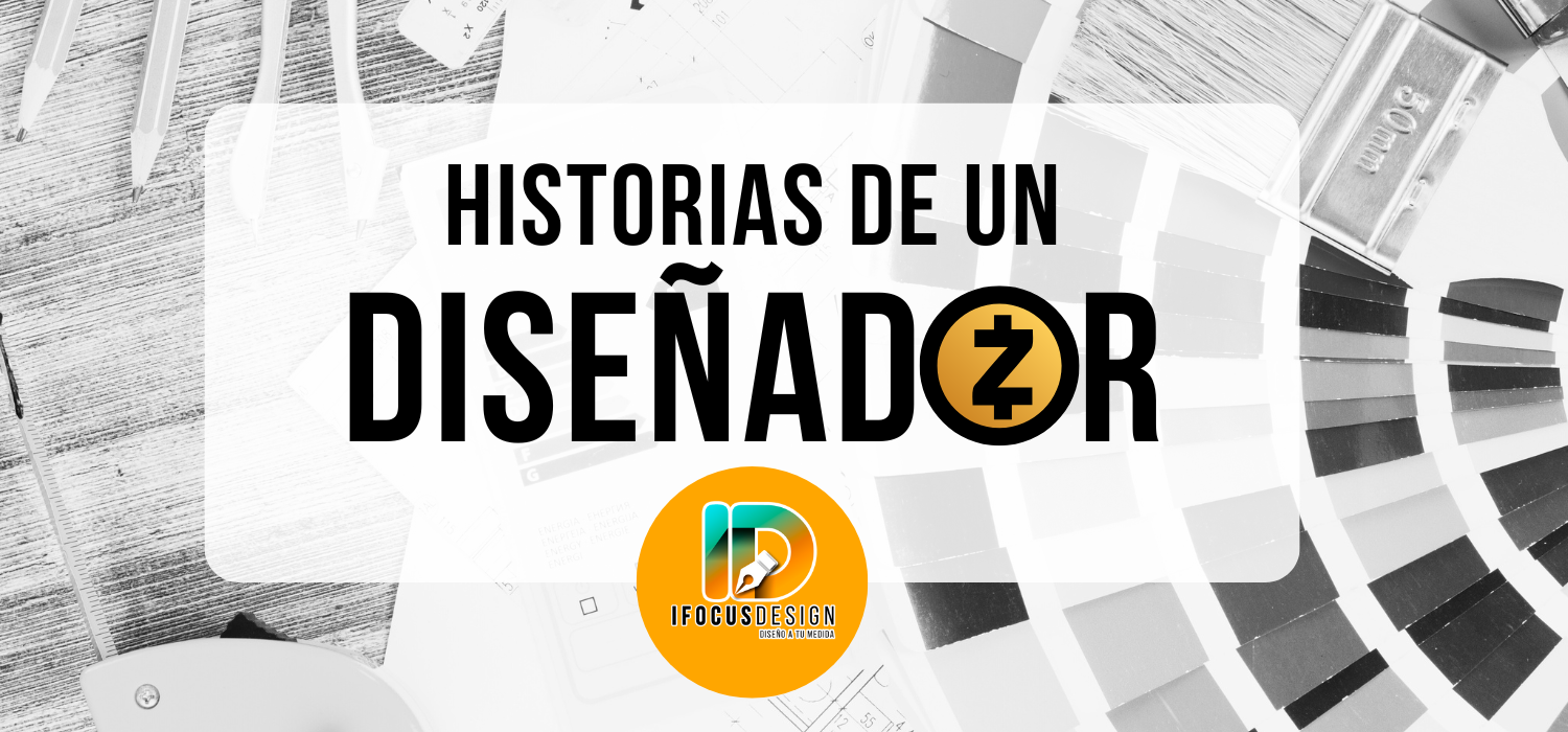 Historias de un Diseñador