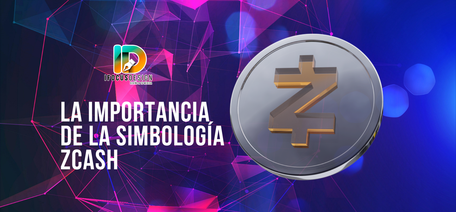 La Importancia de la Simbología en Zcash