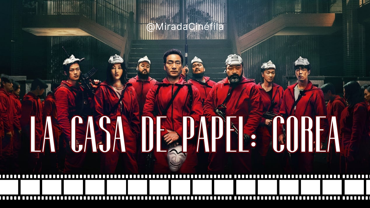La casa de papel: Corea