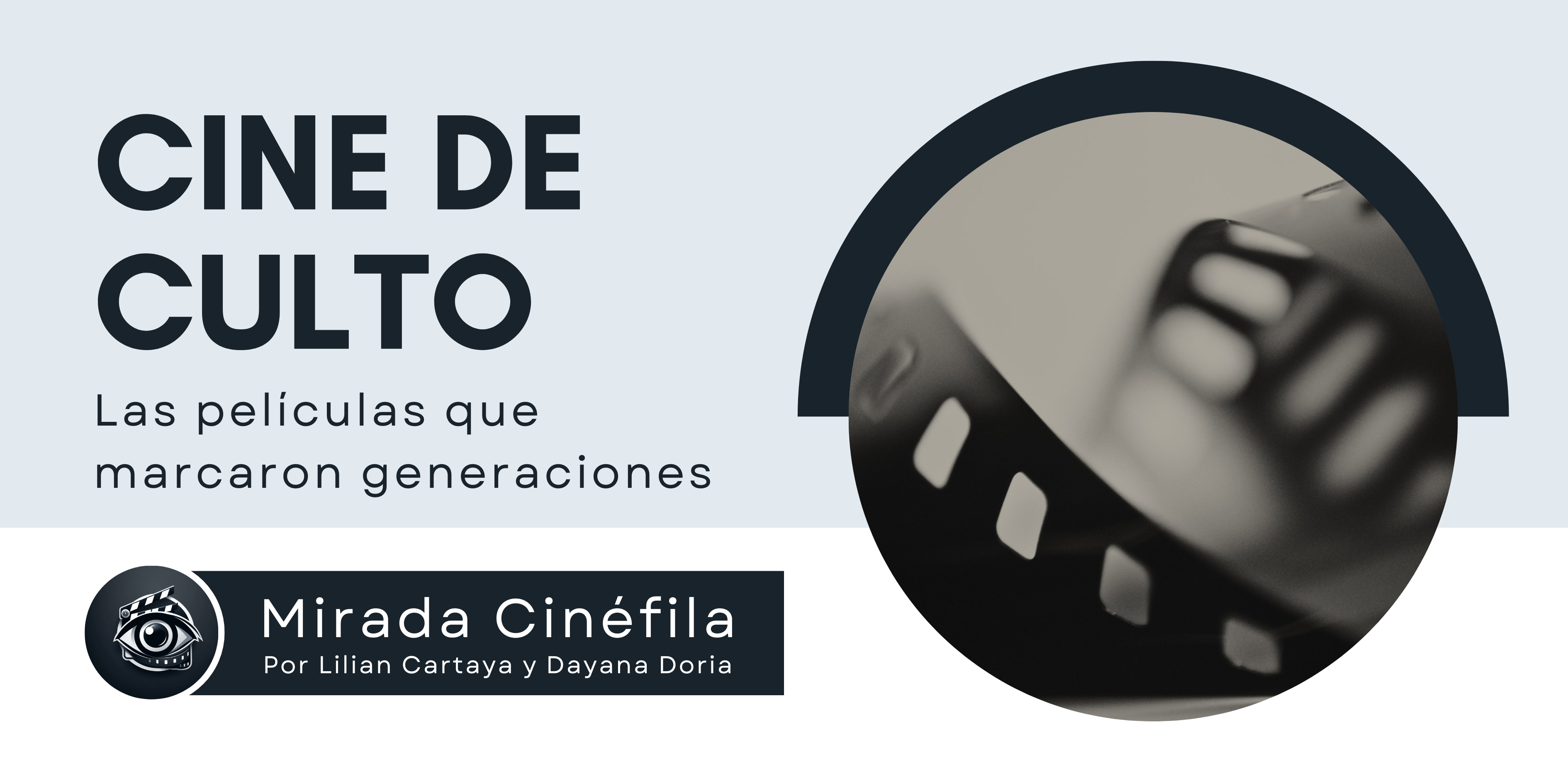 Cine de culto: Las películas que marcaron generaciones
