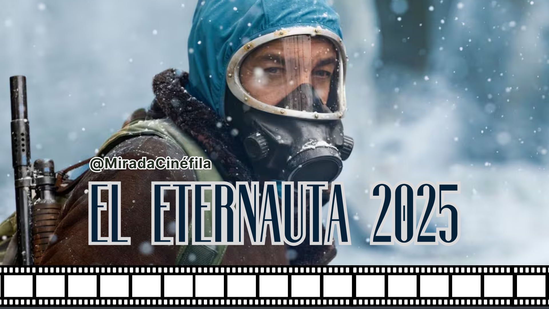 El Eternauta
