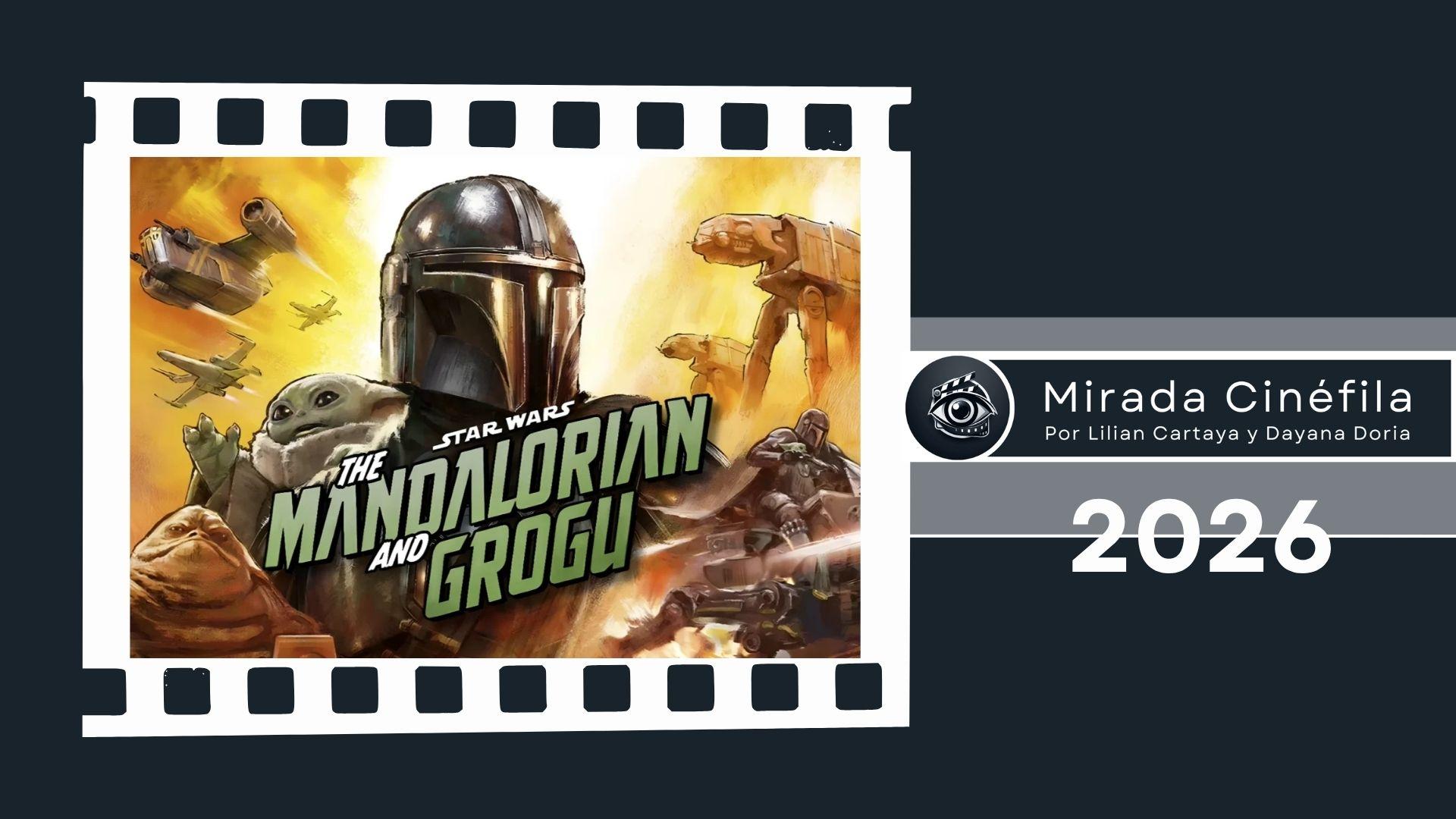 Star Wars: El Mandaloriano y Grogu