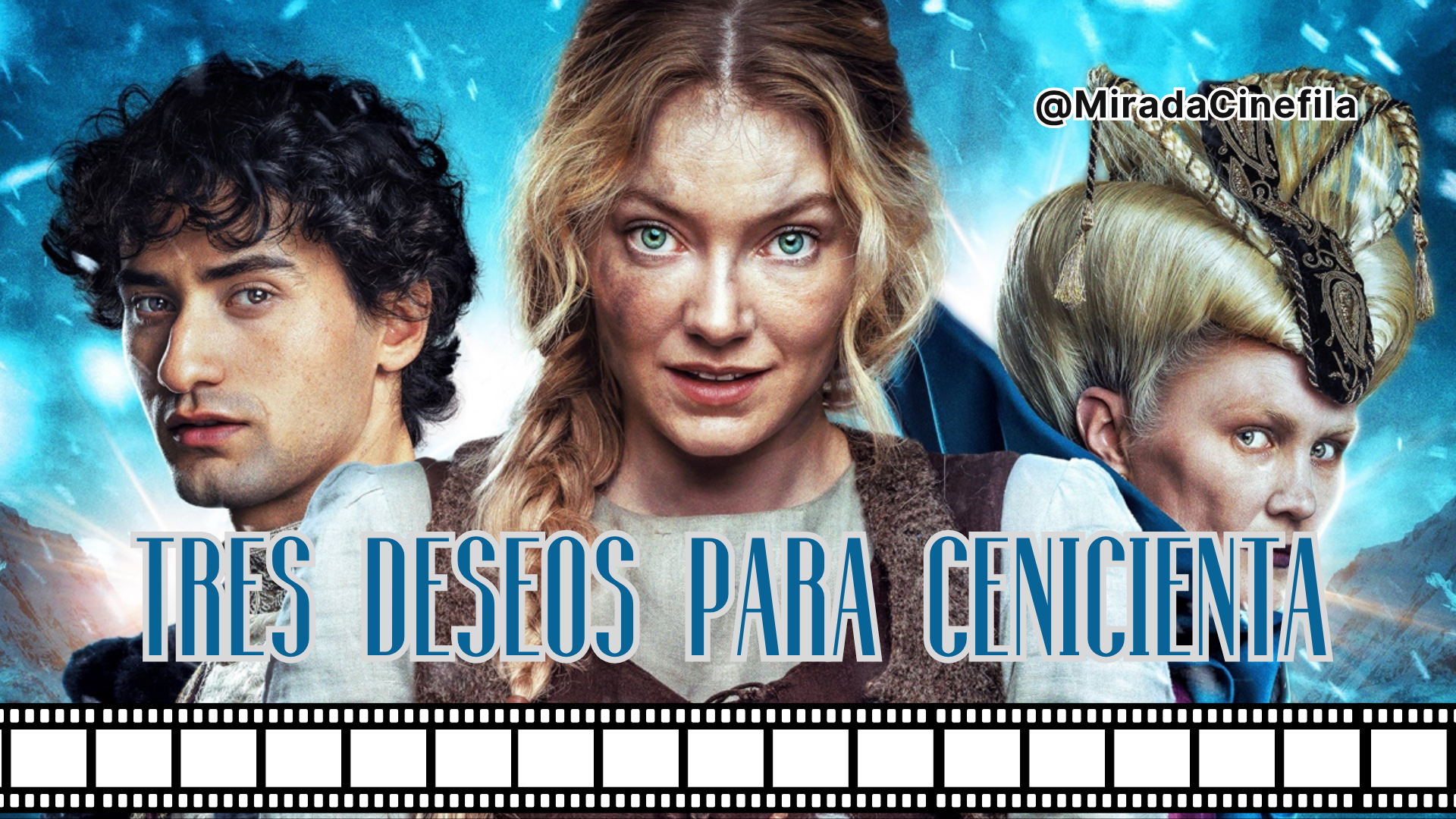 Tres deseos para Cenicienta
