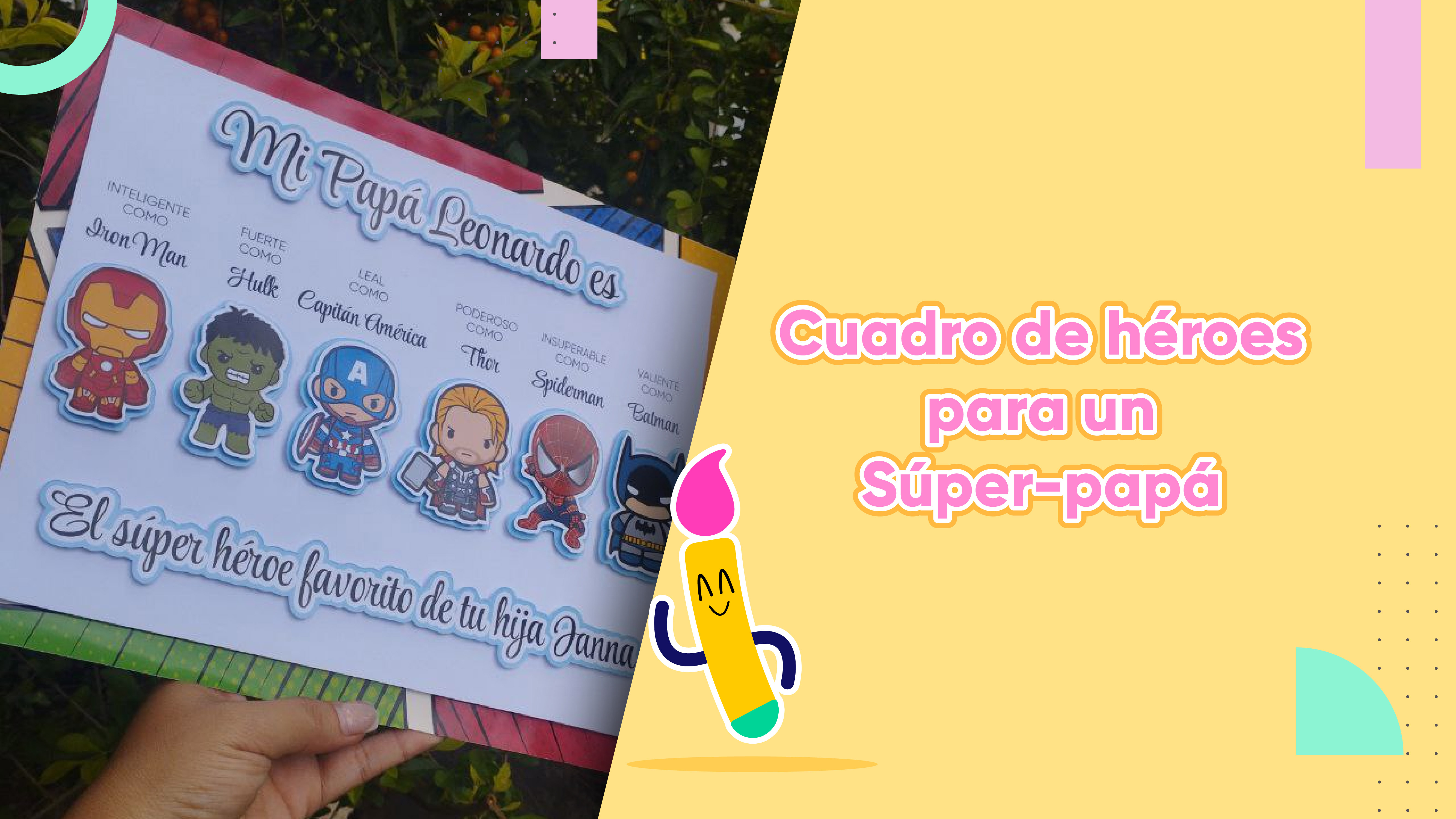 Tutorial: Cuadro Personalizado de Héroes para Papá (¡Fácil y Rápido!)