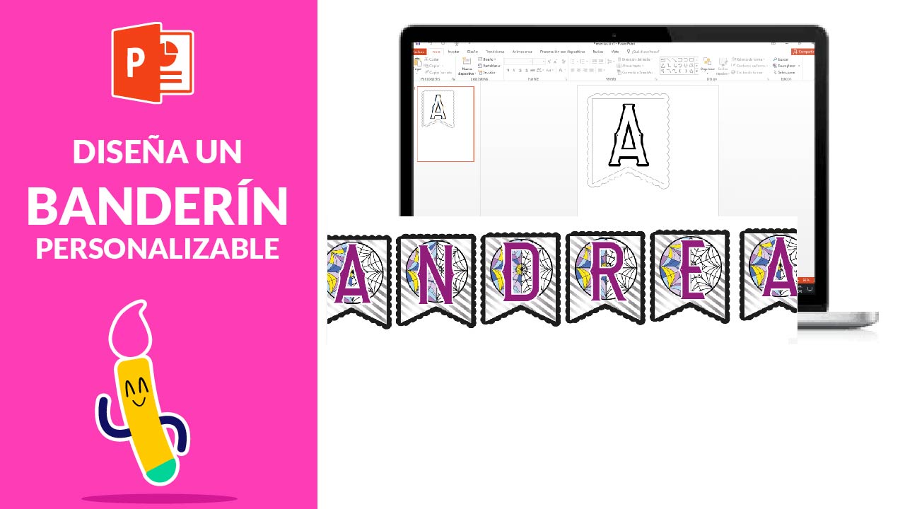 FI for Cómo diseñar banderines de cumpleaños en Power Point