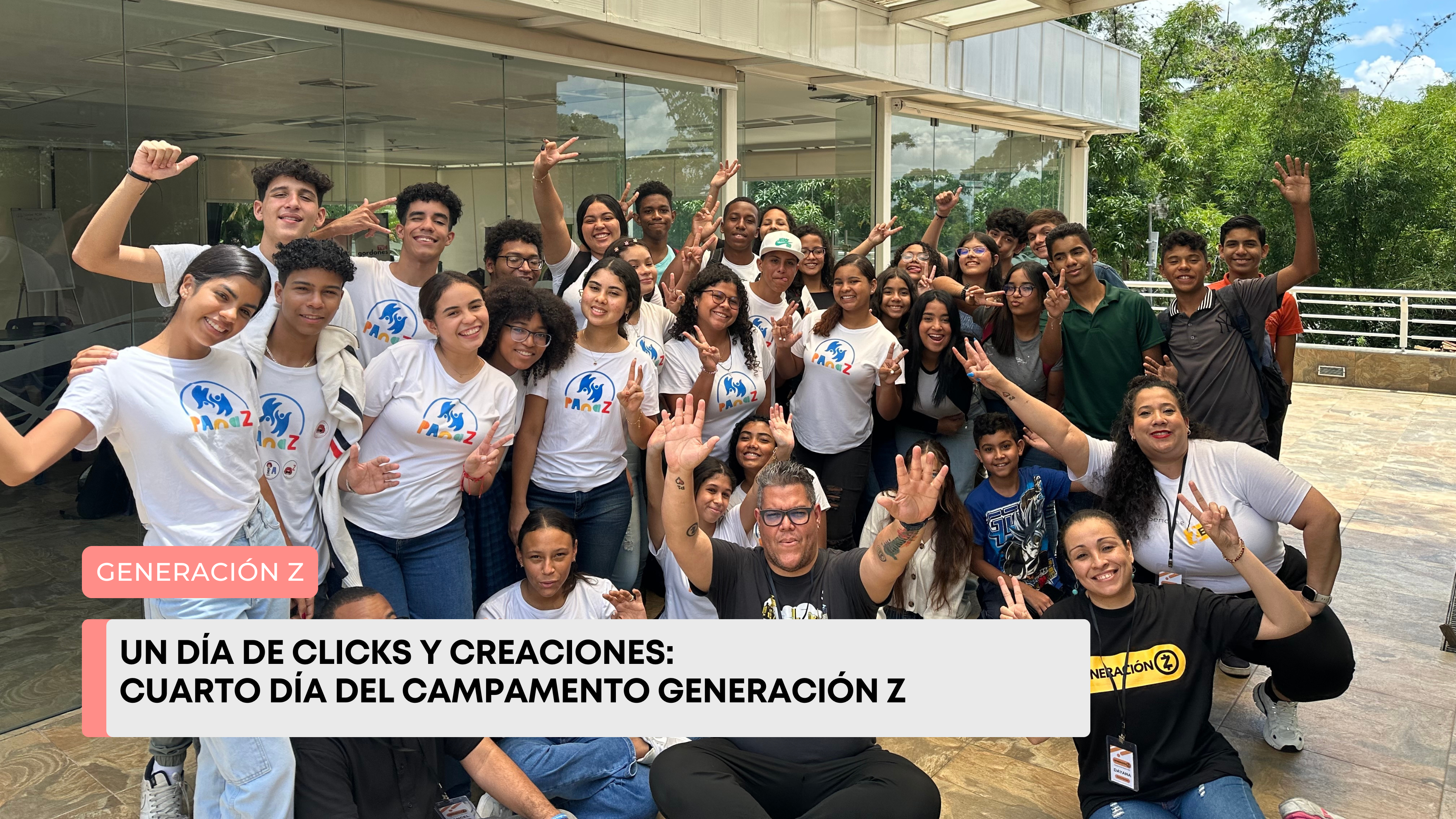 Un día de clicks y creaciones: Cuarto día del Campamento Generación Z