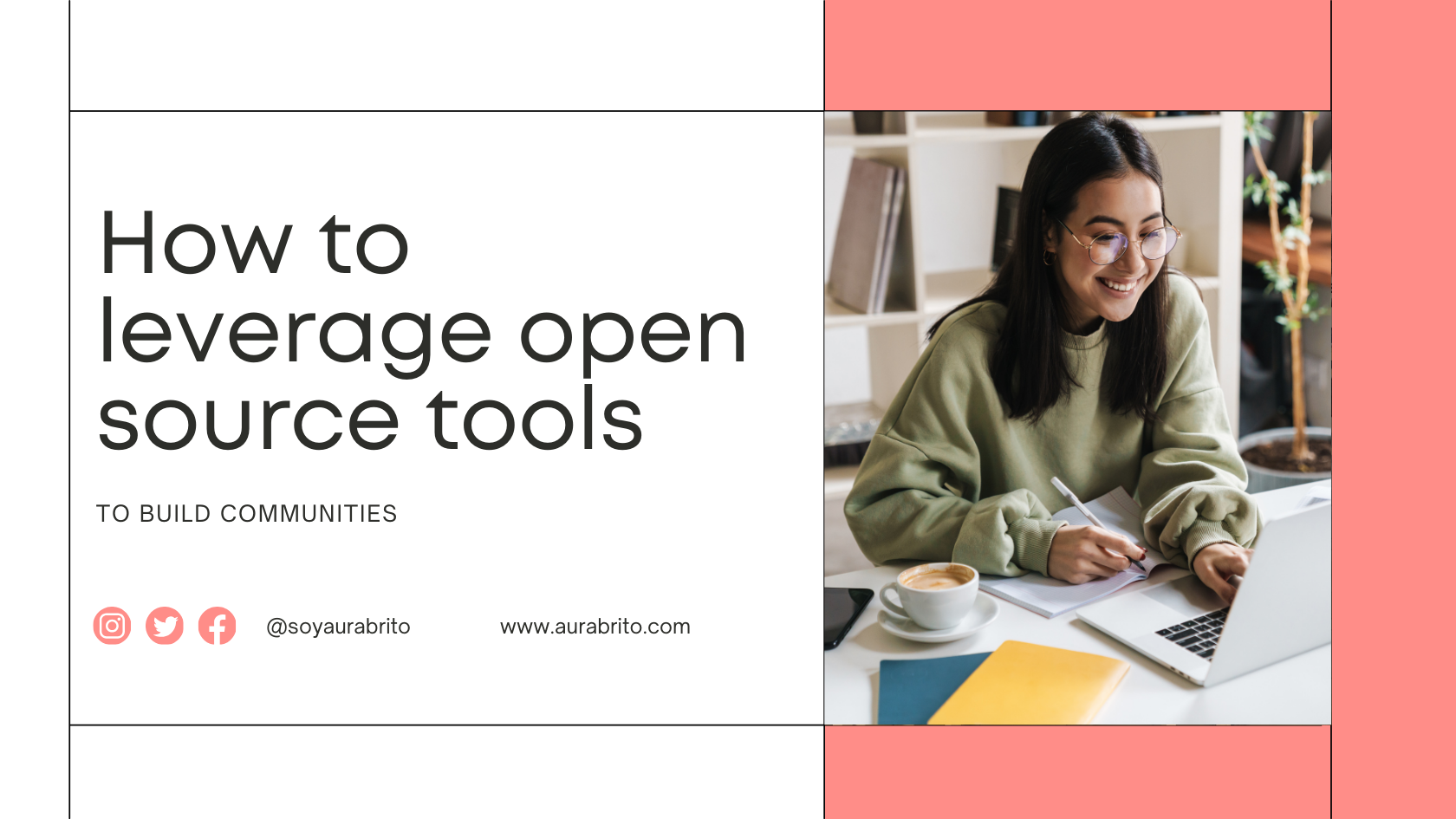 How to leverage open source tools to build communities