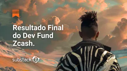 Resultado Final do Fundo de Desenvolvimento Zcash
