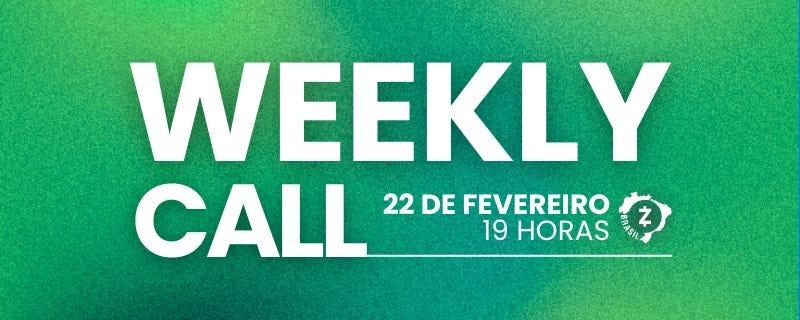 Weekly Call #7 + Resultado da Competição de Zemes + Sorteio CoinEx