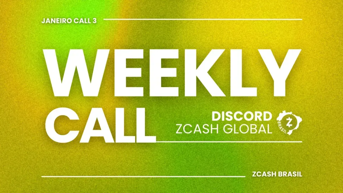 Weekly Call #3 - Atualizações sobre DeFi com ZEC, Binance não removerá Zcash e muito mais