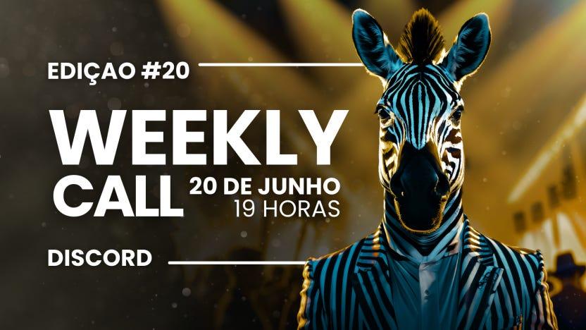 Weekly Call #20 - 📞| Chamada dos Candidatos ao ZCG, Enquete para Zashi, Impacto da Zcash Foundation no Ecossistema & muito mais