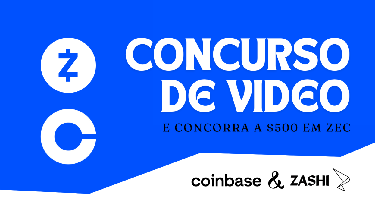 Participe de 2 Concursos Zcash que Estão Acontecendo Agora e Concorra a $500 + 5 ZEC
