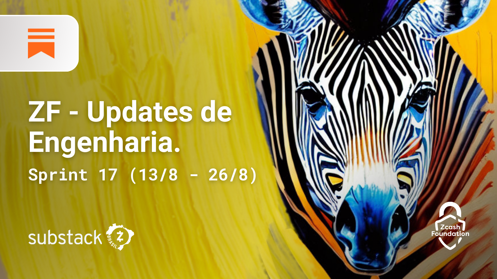 Zcash Foundation - Updates de Engenharia - Sprint 17 de 2024 (13 de Agosto - 26 de Agosto