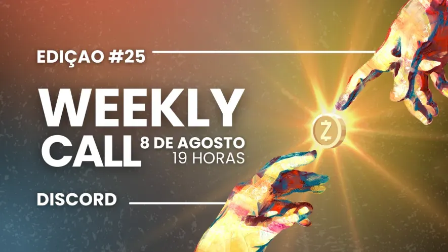 Weekly Call #25📞- Proposta Zcash Governance Bloc (zBloc), ECC Updates: ''Acertando Todas as Notas'' & muito mais