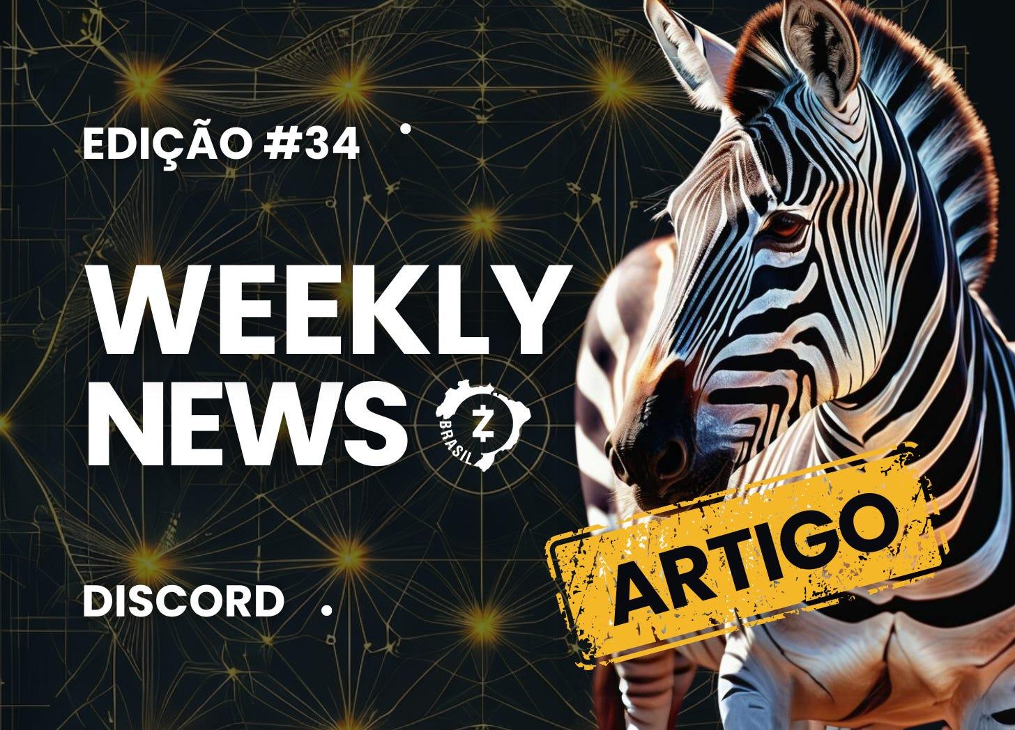 Weekly News #34 📋 |  ''Cultura da Disciplina'' - ECC Updates, Ata de Reunião do ZCG  & Novo Vídeo da Zcash Media