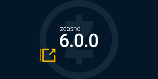 Zcashd Node | Versão 6.0.0 Disponível