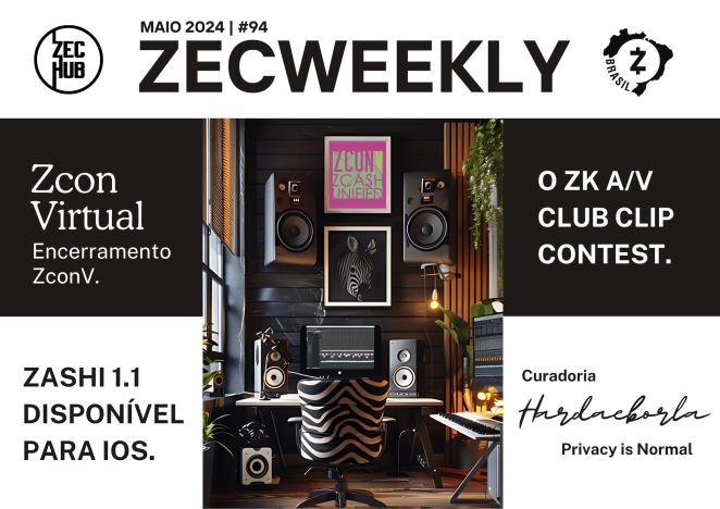 ZecWeekly #94 - ZconV Chega ao Fim, Concurso de Clipes da ZF/AV & Zashi v1.1 Disponível Agora para iOS!