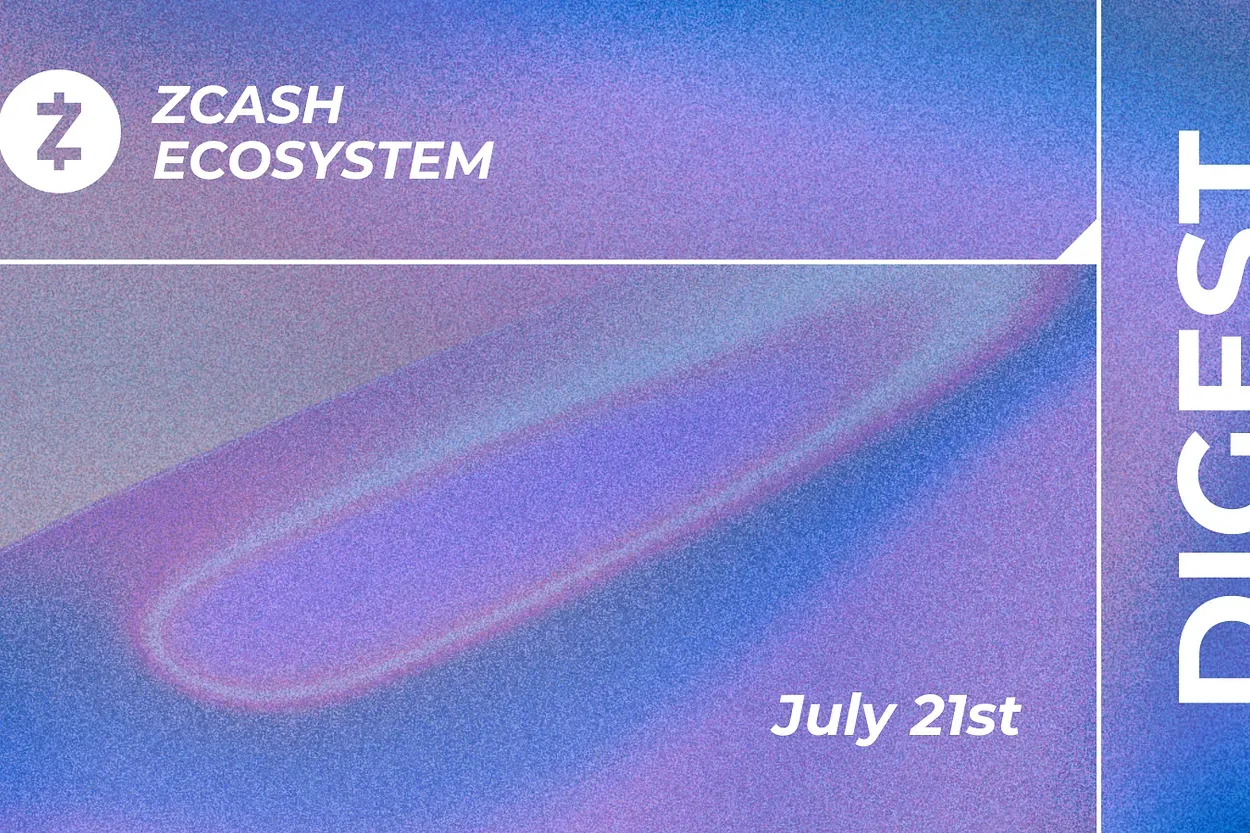 Zcash Ecosystem Digest - 24/07 - Paul Brigner se junta à Coinbase & Bootstrap, Zcash Mempool Visualizer