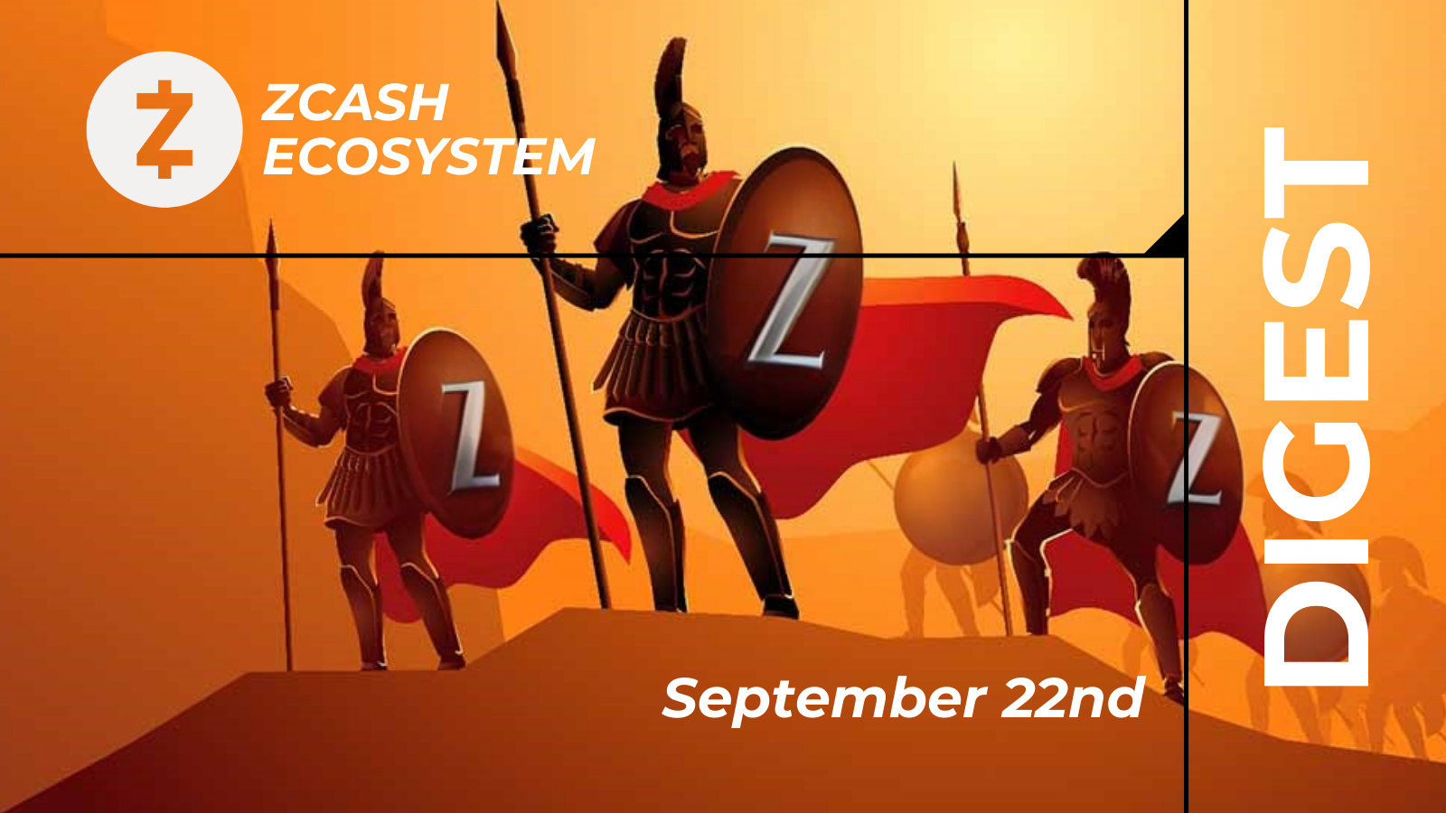 Zcash Ecosystem Digest | 22 de Setembro