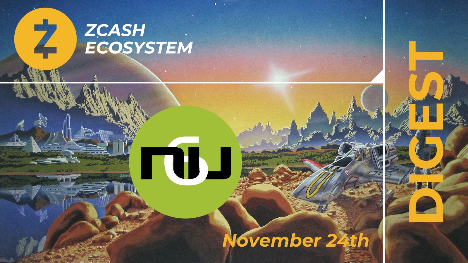 Zcash Ecosystem Digest | 24 de Novembro
