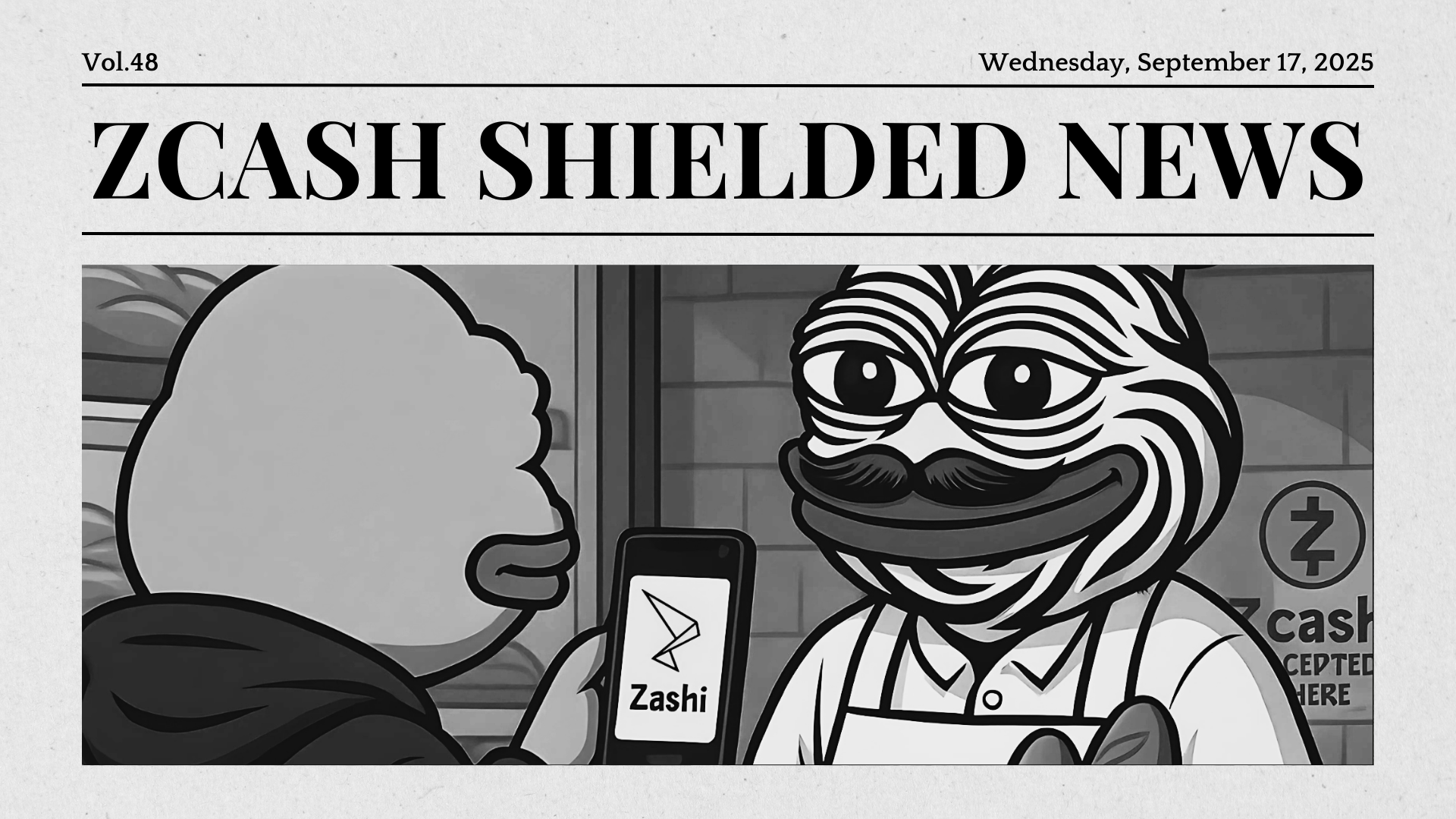 Zcash Shielded News | Vol.48
