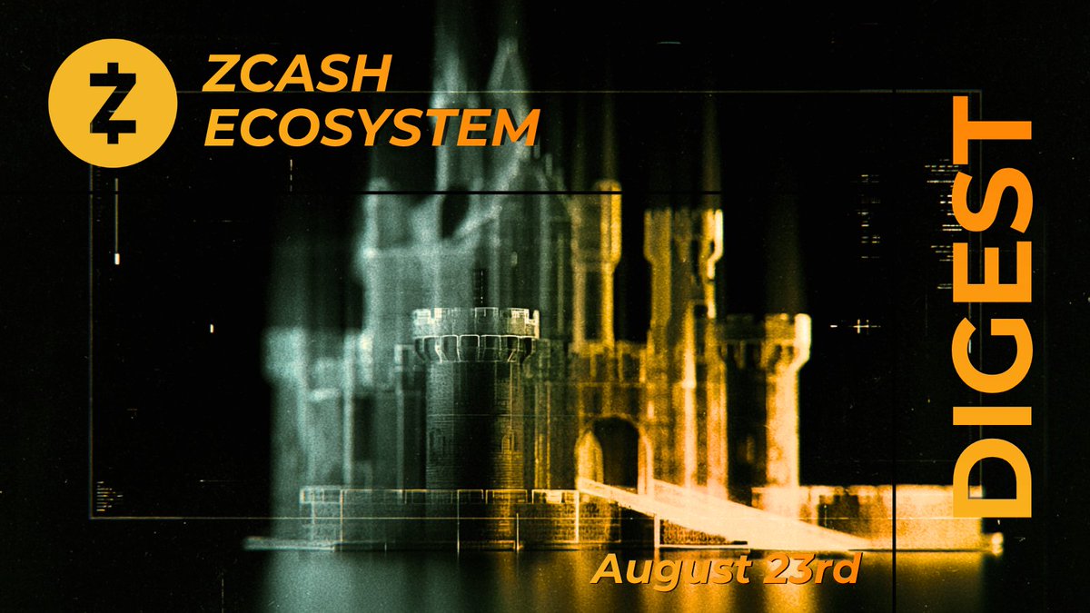 Zcash Ecosystem Digest | August 23rd