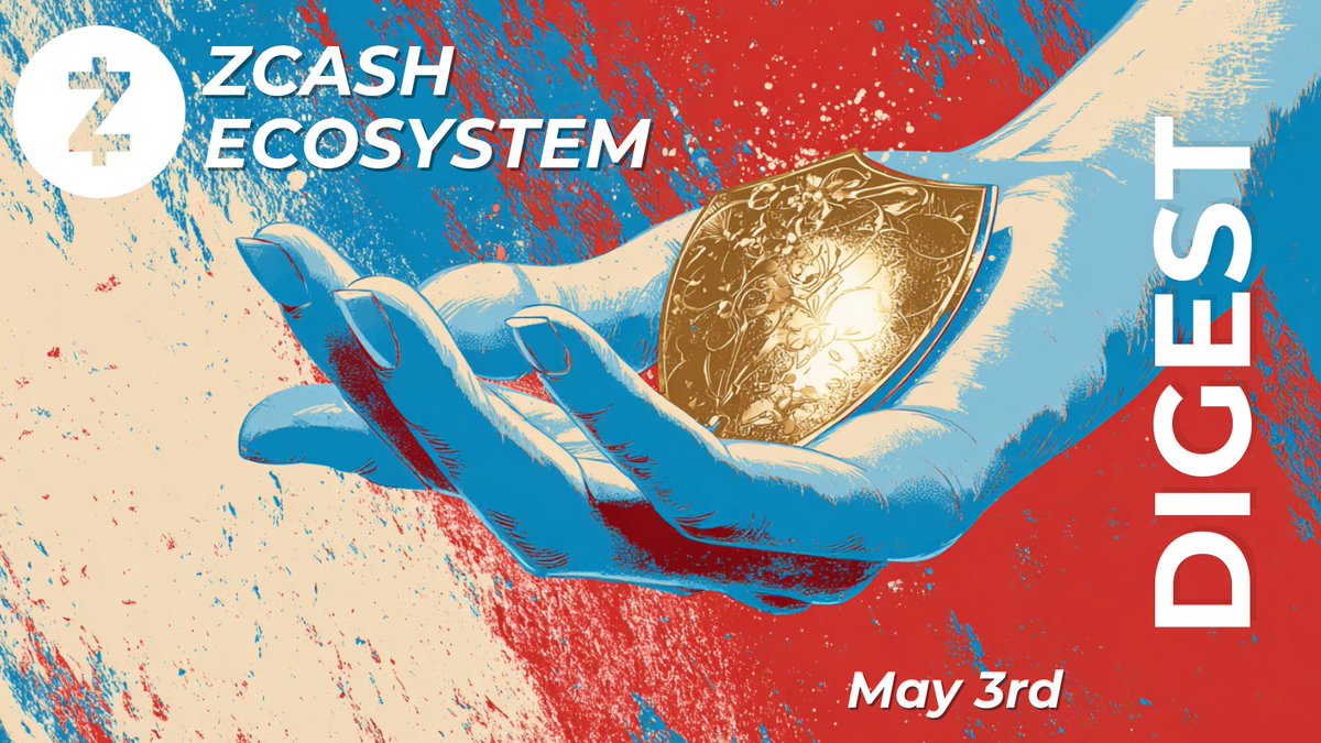 Zcash Ecosystem Digest | May 3rd