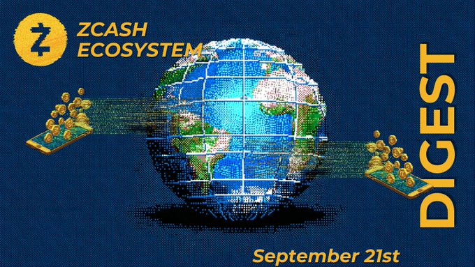 Zcash Ecosystem Digest | September 21st