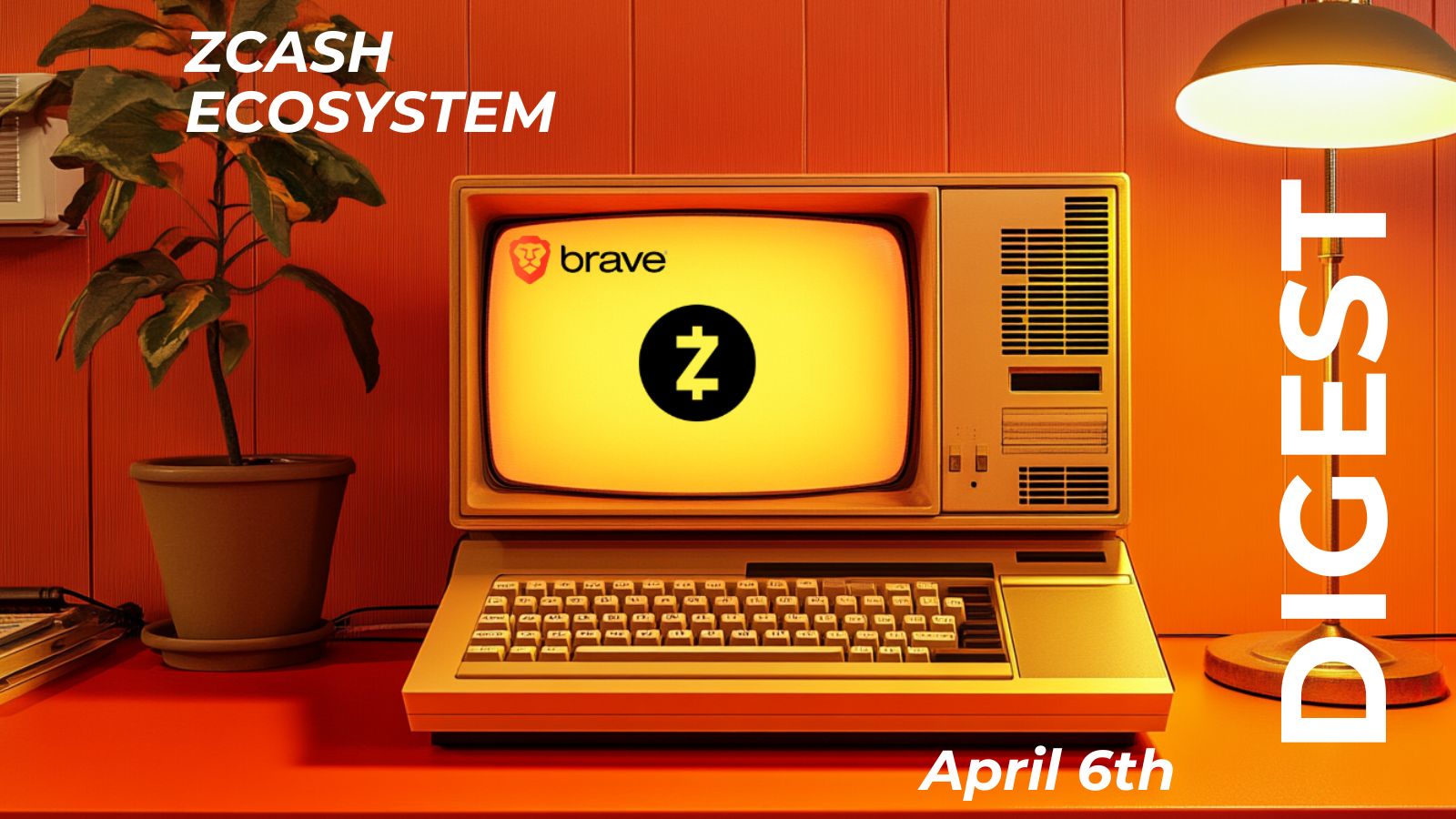Zcash Ecosystem Digest | April 6th