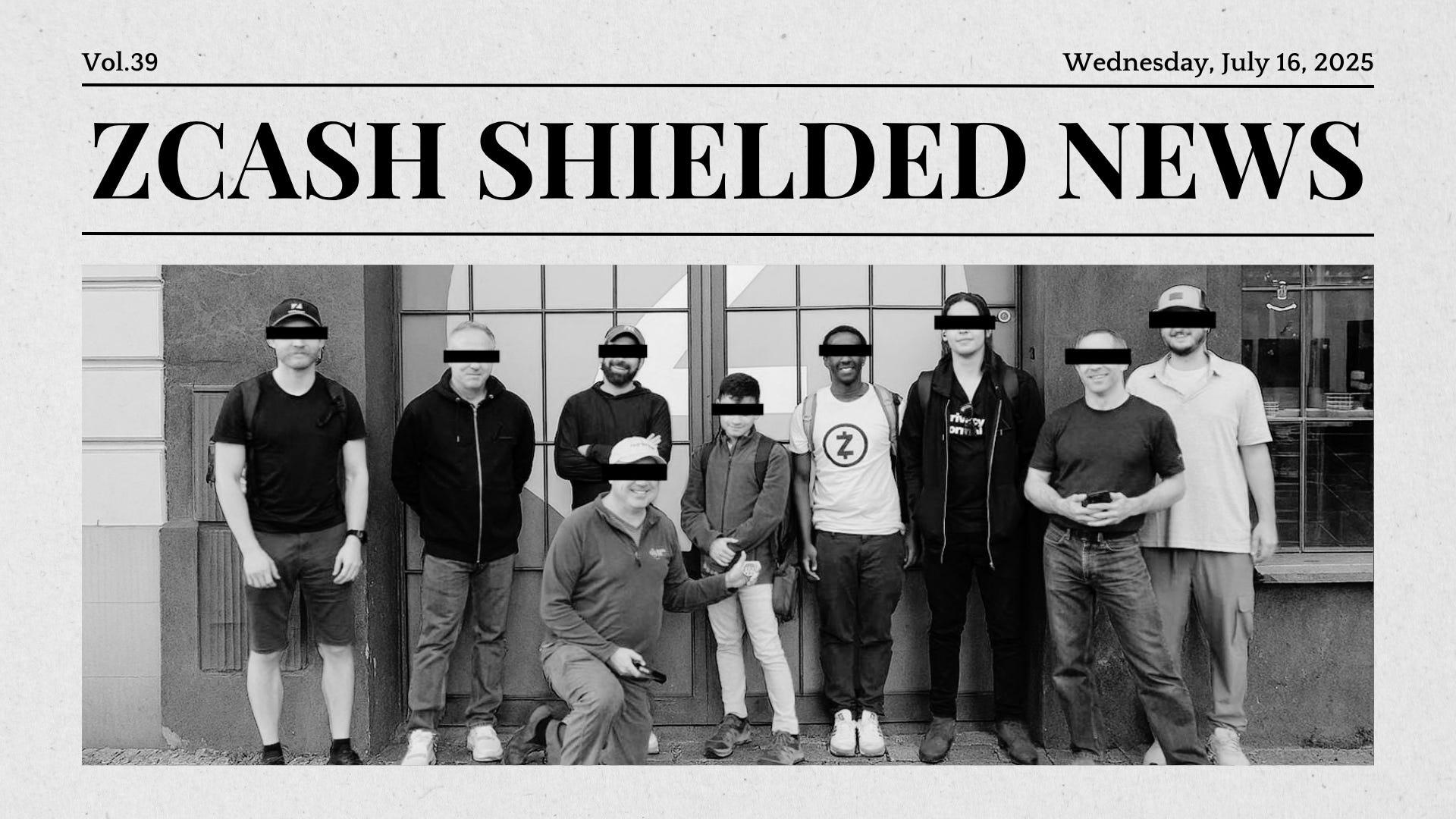 Zcash Shielded News | Vol.38