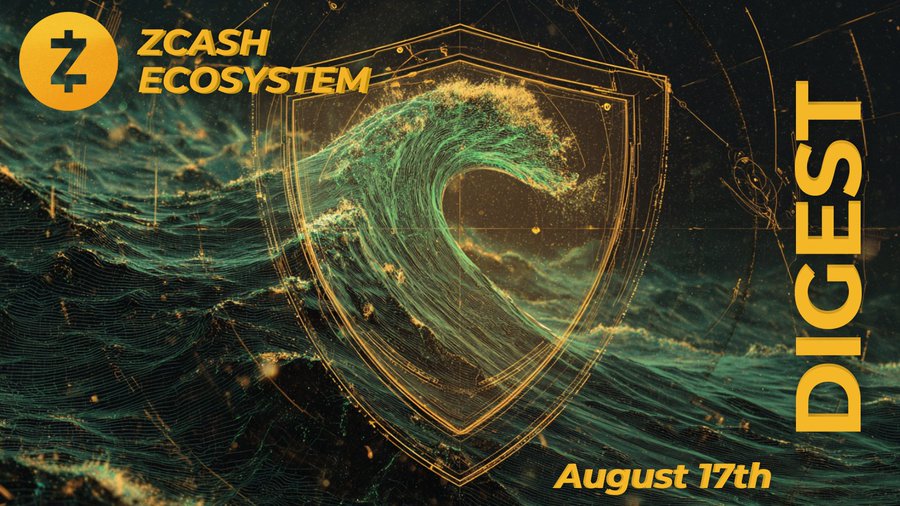 Zcash Ecosystem Digest | August 17th
