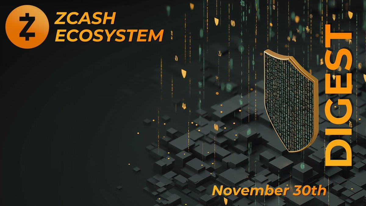 Zcash Ecosystem Digest | November 30th