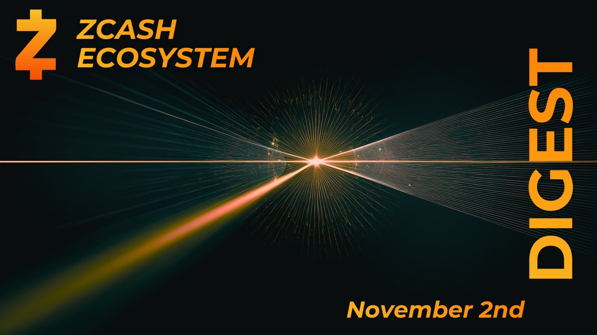 Zcash Ecosystem Digest | November 2nd