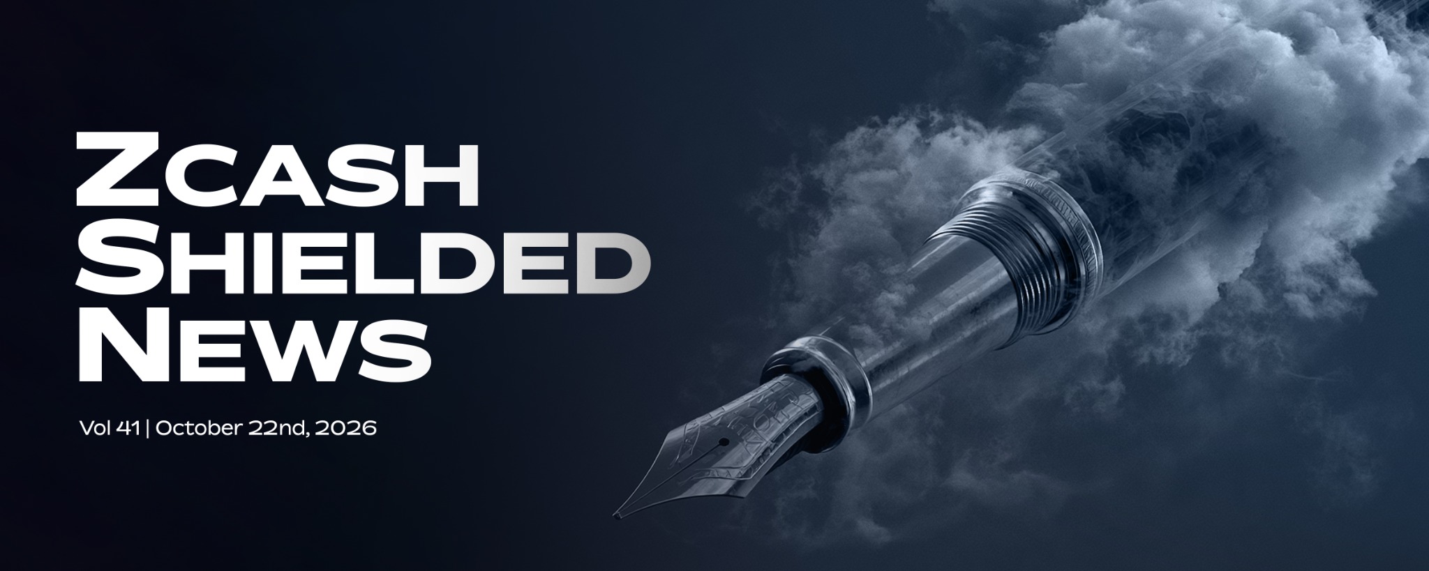 Zcash Shielded News | Vol.41