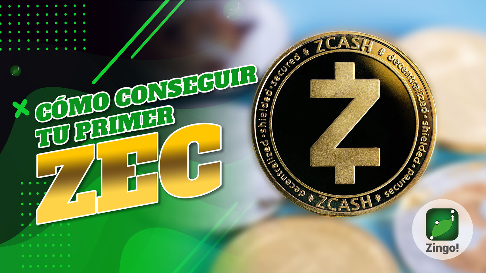 Cómo conseguir tu primer ZEC