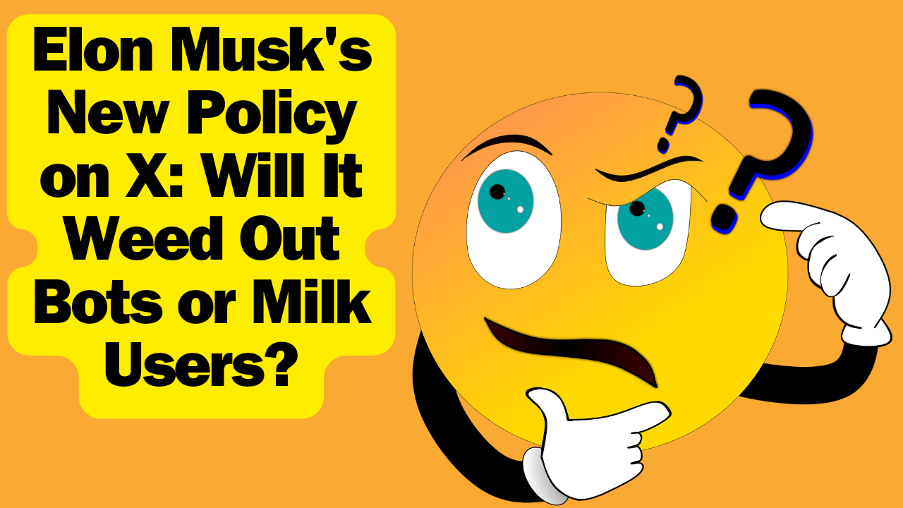 Will Musk's New Policy Regarding New Users Succeed on X?