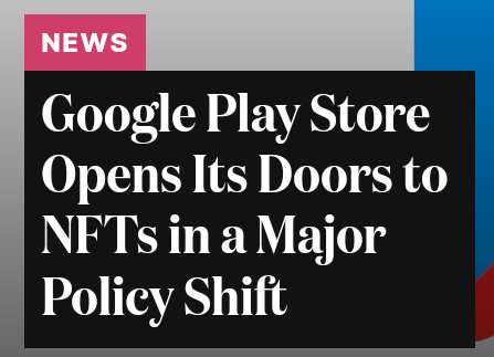 Google Play Embraces NFTs: Revolutionizing the Mobile App and Gaming Experience
