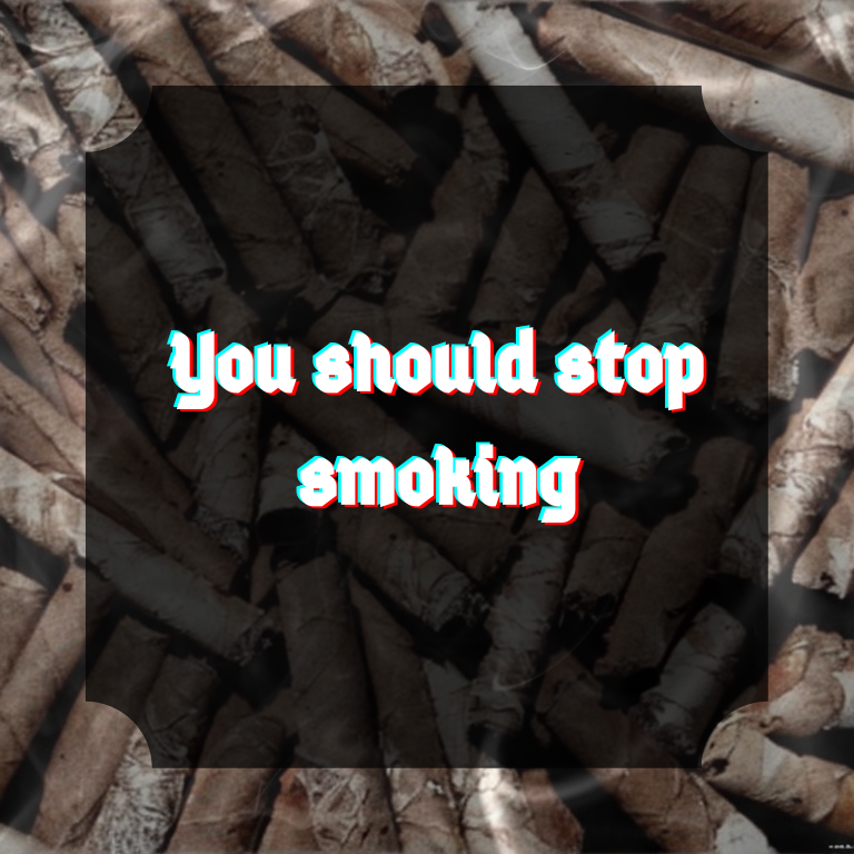 [ EN - PT ] You should stop smoking - Você deveria parar de fumar