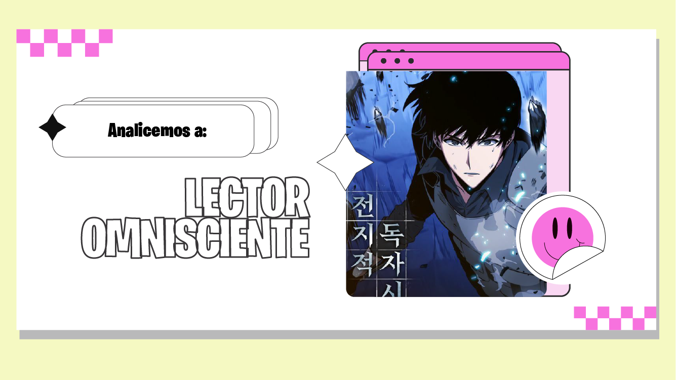 Análisis de Lector Omnisciente