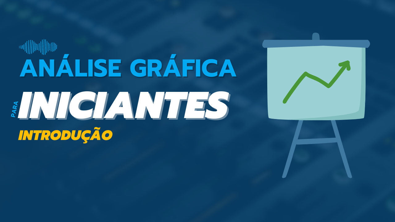 Análise gráfica para iniciantes (introdução)