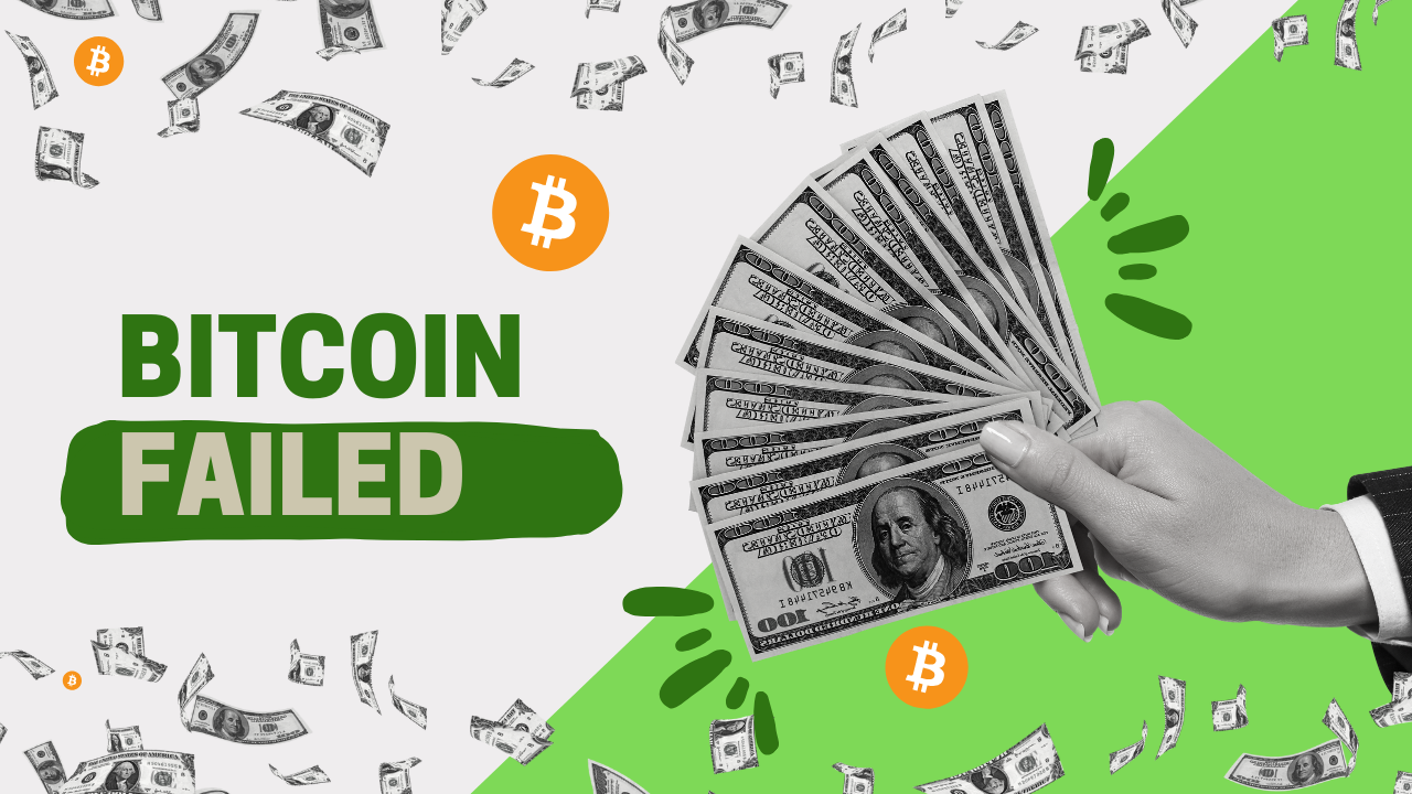 BITCOIN FAILED