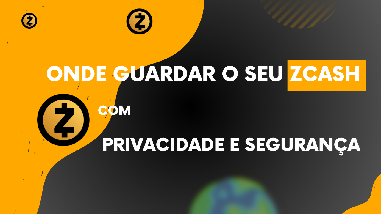 Onde guardar o seu Zcash com privacidade e segurança